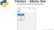 How to Create Menu Bar Using Tkinter in Python?