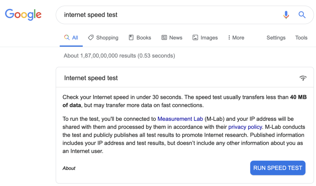 Google's test your internet speed.