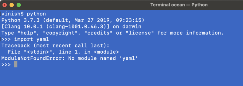 ModuleNotFoundError: No module named 'yaml'.